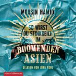 So wirst du stinkreich im boomenden Asien – 4 CDs