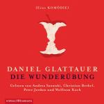 ISBN 9783899038880: Die Wunderübung (mit Andrea Sawatzki, Christian Berkel, Peter Jordan und Wolfram Koch)