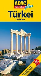 ISBN 9783899055573: ADAC Reiseführer Plus Türkei Südküste