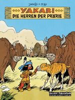 ISBN 9783899083026: Yakari Band 13: Die Herrscher der Prärie | André) Job (Jobin | Buch | 48 S. | Deutsch | 2012 | Salleck Publications | EAN 9783899083026