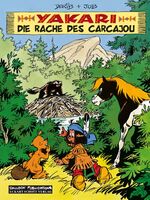 ISBN 9783899083163: Die Rache des Carcajou / Yakari Bd.26