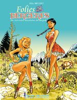 ISBN 9783899084825: Folies Bergeres – Die charmanten Schönheiten der Bergwelt