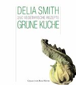 ISBN 9783899102062: Grüne Küche. 250 vegetarische Rezepte [Gebundene Ausgabe] Delia Smith (Autor) Dass die vegetarische Küche gesund ist, weiß heute eigentlich jeder. Dass vegetarische Gerichte ungemein köstlich schmecke