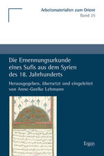 Die Ernennungsurkunde eines Sufis aus dem Syrien des 18. Jahrhunderts