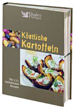 ISBN 9783899154351: Köstliche Kartoffeln - Die 222 beliebtesten Rezepte