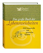 ISBN 9783899155150: Das große Buch der Lebensweisheiten – 2222 humorvolle und geistreiche Sprüche