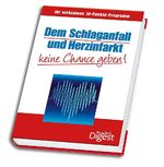 Schlaganfall und Herzinfarkt keine Chance geben!