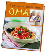 ISBN 9783899158076: Kochen und backen mit Oma