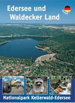 ISBN 9783899174717: Edersee - und das Waldecker Land