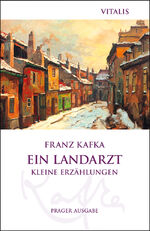 ISBN 9783899197938: Ein Landarzt (Prager Ausgabe) – Kleine Erzählungen