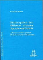 Christine Weber: Philosophien der Differ