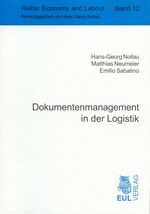 ISBN 9783899365337: Dokumentenmanagement in der Logistik