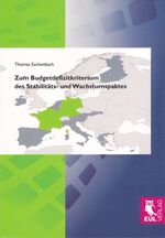 ISBN 9783899369328: Zum Budgetdefizitkriterium des Stabilitäts- und Wachstumspaktes