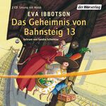 ISBN 9783899404326: Das Geheimnis von Bahnsteig 13. 2 CDs