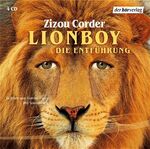 Lionboy: Die Entführung (1) – Autorisierte Lesefassung