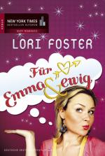 Lori Foster: Für Emma & ewig Lori Foster: Für Emma & ewig