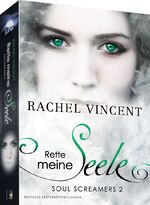 ISBN 9783899419887: Soul Screamers 2: Rette meine Seele