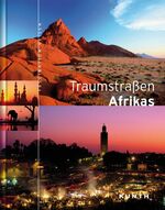 ISBN 9783899443202: Traumstrassen Afrikas