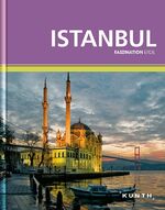 ISBN 9783899447002: KUNTH Faszination Erde, Istanbul – Faszination Erde