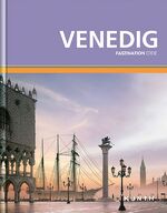 ISBN 9783899447095: KUNTH Faszination Erde, Venedig - Faszination Erde