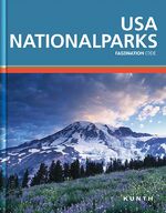 ISBN 9783899447231: KUNTH Faszination Erde, USA/Nationalparks - Faszination Erde