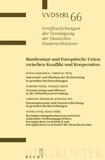 ISBN 9783899493856: Bundesstaat und Europäische Union zwischen Konflikt und Kooperation – Berichte und Diskussionen auf der Tagung der Vereinigung der Deutschen Staatsrechtslehrer in Rostock vom 4. bis 7. Oktober 2006