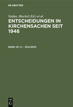 ISBN 9783899494624: Entscheidungen in Kirchensachen seit 1946 / 1.1. - 30.6.2003