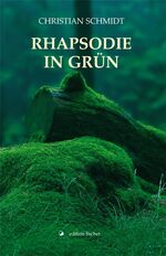 ISBN 9783899507621: Rhapsodie in Grün