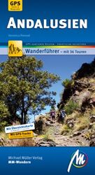 ISBN 9783899535679: Andalusien MM-Wandern Wanderführer Michael Müller Verlag - Wanderführer mit GPS-kartierten Wanderungen