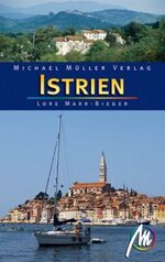 ISBN 9783899536119: Istrien – Reisehandbuch mit vielen praktischen Tipps