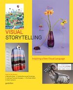 ISBN 9783899553758: Visual Storytelling – Inspiring a New Visual Language