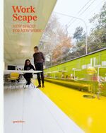 ISBN 9783899554953: WORKSCAPE – New Spaces for New Work