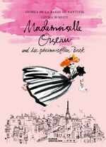 ISBN 9783899557565: Mademoiselle Oiseau und die geheimnisvollen Briefe