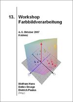 ISBN 9783899596274: 13. Workshop Farbbildverarbeitung 4.-5. Oktober 2007 Koblenz