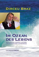 ISBN 9783899603347: Im Ozean des Lebens: Philosophische Gedanken und Bilder zum inneren Frieden u...