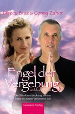 ISBN 9783899603392: Engel der Vergebung und des Friedens – Die Wiederentdeckung meiner Seele in einem verlorenen Ich