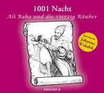 ISBN 9783899642124: 1001 Nacht-Ali Baba und die vierzig Räuber. CD . 1001 Nacht