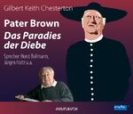 ISBN 9783899642407: Pater Brown - Das Paradies der Diebe