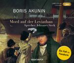 ISBN 9783899647860: Mord auf der Leviathan (MP3-CDs): Ein Fall für Fandorin - 2 MP3-CDs mit 525 Min.