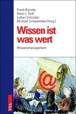 ISBN 9783899650150: Wissen ist was wert – Wissensmanagement