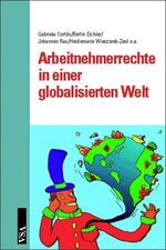 ISBN 9783899650617: Arbeitnehmerrechte in einer globalisierten Welt