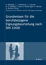 Grundwissen für die berufsbezogene Eignungsbeurteilung nach DIN 33430