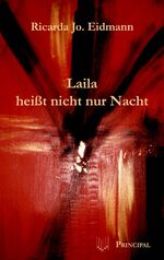 ISBN 9783899690248: Laila heisst nicht nur Nacht