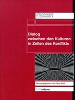 ISBN 9783899711158: Dialog zwischen den Kulturen in Zeiten des Konflikts