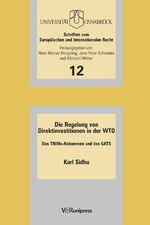 ISBN 9783899711516: Die Regelung von Direktinvestitionen in der WTO - Das TRIMs-Abkommen und das GATS