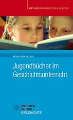 ISBN 9783899742244: Jugendbücher im Geschichtsunterricht