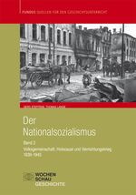 ISBN 9783899744644: Der Nationalsozialismus 2 (1939-1945) | Volksgemeinschaft, Holocaust u. Vernichtungskrieg | Thomas Lange | Taschenbuch | Fundus - Quellen für den Geschichtsunterricht | 368 S. | Deutsch | 2011