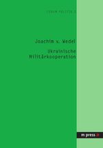 ISBN 9783899755572: Ukrainische Militärkooperation