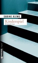 ISBN 9783899776539: Kinderspiel. Der zweite Katrin-Sandmann-Krimi (Krimi im Gmeiner Verlag) der zweite Katrin-Sandmann-Krimi