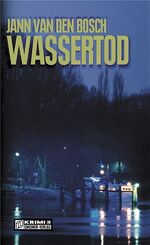 ISBN 9783899776560: Wassertod – „Professore“ Aalmanns zweiter Fall